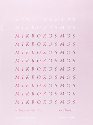 Mikrokosmos 1 - Volume 1 : 153 Progressive Piano Pieces. Nos. 1-36