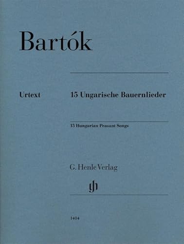 15 Ungarische Bauernlieder; Klavier: Besetzung: Klavier zu zwei Händen (G. Henle Urtext-Ausgabe)