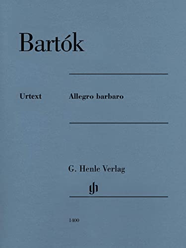 Allegro barbaro für Klavier: Instrumentation: Piano solo (G. Henle Urtext-Ausgabe) von Henle, G. Verlag