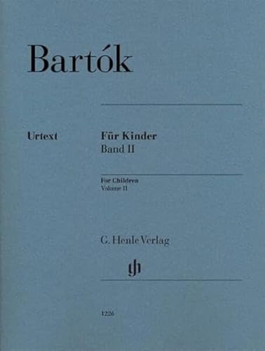 Für Kinder, Band II: Unter Verwendung slowakischer Volksmelodien (G. Henle Urtext-Ausgabe) Für Kinder, Band II: Unter Verwendung slowakischer Volksmelodien (G. Henle Urtext-Ausgabe)