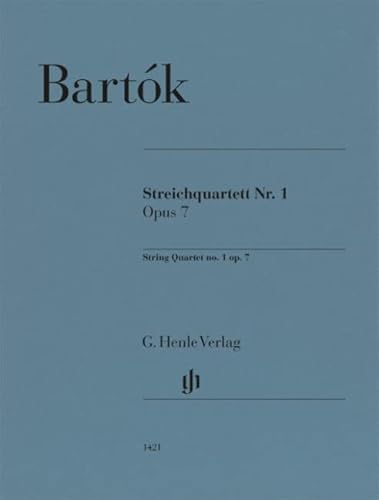 Streichquartett Nr. 1 op. 7: Besetzung: Streichquartette (G. Henle Urtext-Ausgabe)