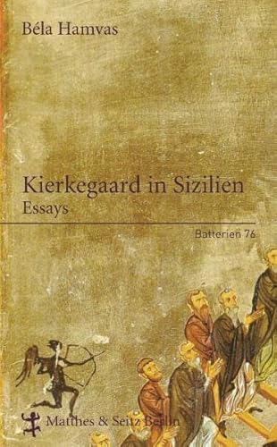 Kierkegaard in Sizilien: Essays