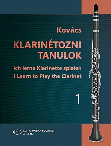 Ich lerne Klarinette spielen I von EMB (Editio Musica Budapest)