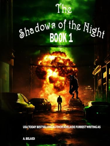 Shadow of the Night: In the Realm of Darkness and Dreams Shadow of the Night: In the Realm of Darkness and Dreams von Independently published