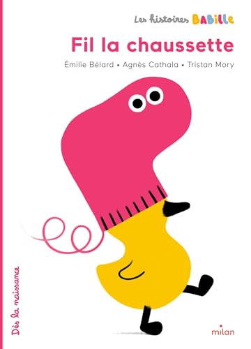 Les histoires Babille - Fil la chaussette von MILAN