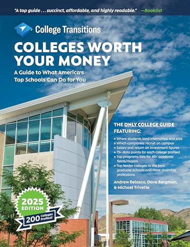 Colleges Worth Your Money: A Guide to What America's Top Schools Can Do for You von Rowman & Littlefield Publishers