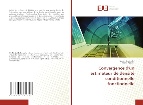 Convergence d'un estimateur de densité conditionnelle fonctionnelle von Éditions universitaires européennes