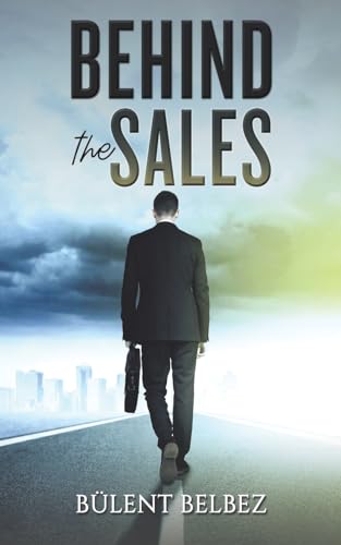 Behind the Sales von Austin Macauley Publishers