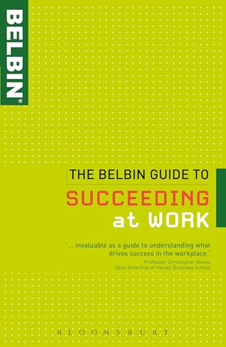 The Belbin Guide to Succeeding at Work von A&C Black Business Information and Development