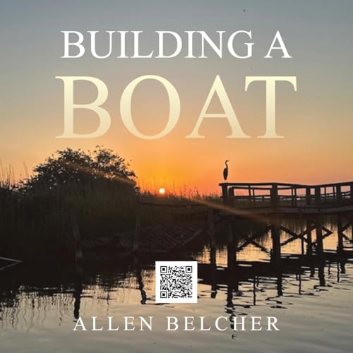 Building a Boat von WestBow Press