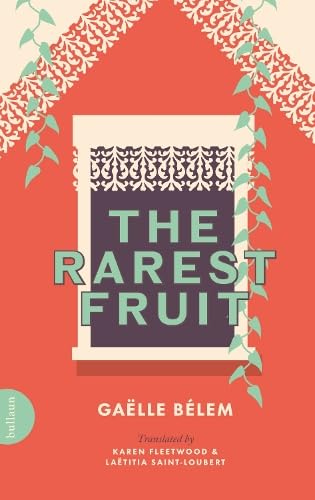 The Rarest Fruit: The Life of Edmond Albius von Bullaun Press