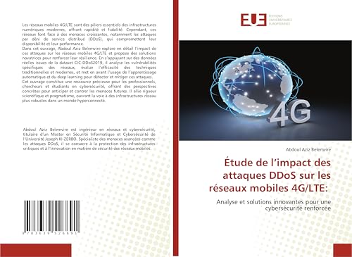 Étude de l'impact des attaques DDoS sur les réseaux mobiles 4G/LTE:: Analyse et solutions innovantes pour une cybersécurité renforcée von VDM Verlag