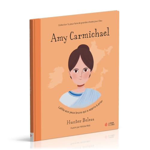 Amy Carmichael : La fille aux yeux bruns qui a appris à prier von La Maison de la Bible