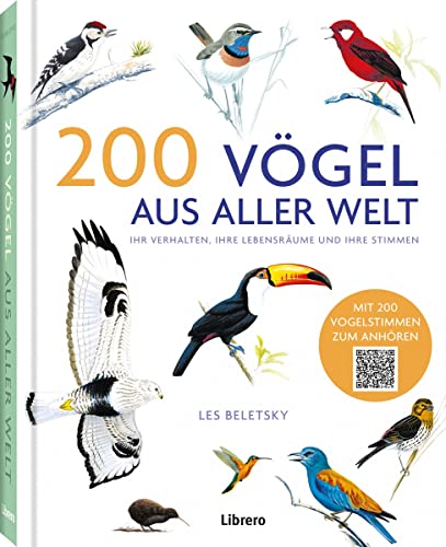 200 Vögel aus aller Welt: Vögel aus aller Welt von Librero