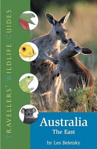 Australia the East: Traveller's Wildlife Guide (Travellers' Wildlife Guides) von Interlink Books