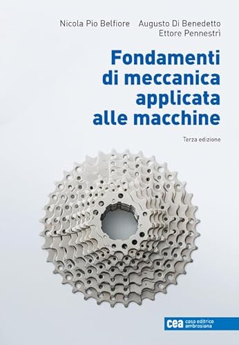 Fondamenti di meccanica applicata alle macchine. Con e-book von CEA