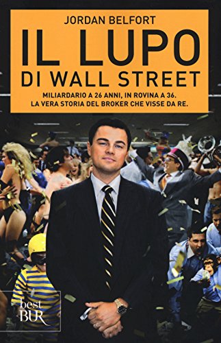 Il lupo di Wall Street (BUR Best BUR) von Rizzoli