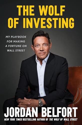 The Wolf of Investing: My Insider's Playbook for Making a Fortune on Wall Street The Wolf of Investing: My Insider's Playbook for Making a Fortune on Wall Street von Simon + Schuster LLC