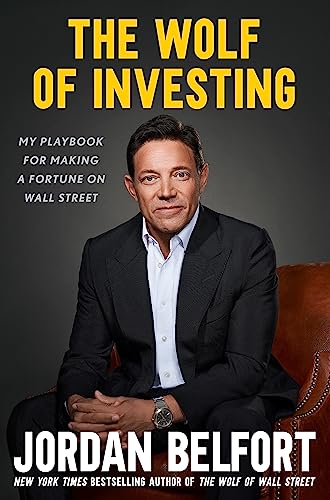 The Wolf of Investing: My Playbook for Making a Fortune on Wall Street von Nicholas Brealey Publishing