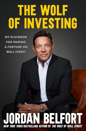 The Wolf of Investing: My Playbook for Making a Fortune on Wall Street von Nicholas Brealey Publishing