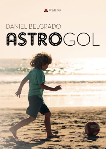 ASTROGOL von Editorial Círculo Rojo