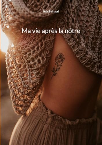 Ma vie après la nôtre von BoD – Books on Demand – Frankreich