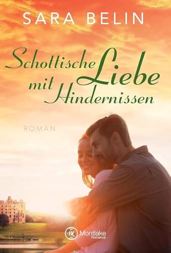 Schottische Liebe mit Hindernissen