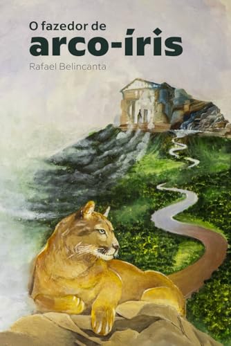 O fazedor de arco-íris O fazedor de arco-íris von Edição do autor