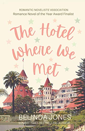 The Hotel Where We Met: A Romantic Comedy With a Time Travel Twist