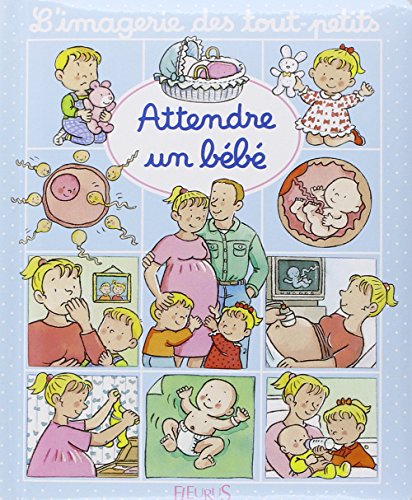 Attendre un Bebe
