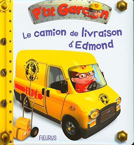 P'tit garçon - Tome 36 - Le camion de livraison d'Edmond