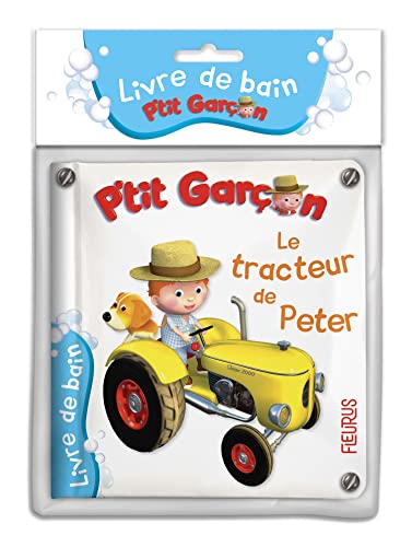 Le tracteur de Peter: Livre de bain Le tracteur de Peter: Livre de bain von FLEURUS