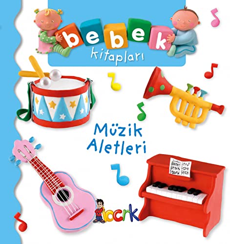 Müzik Aletleri - Bebek Kitaplari: Ciltli