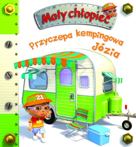 Przyczepa kempingowa Józia (MAŁY CHŁOPIEC) von Olesiejuk