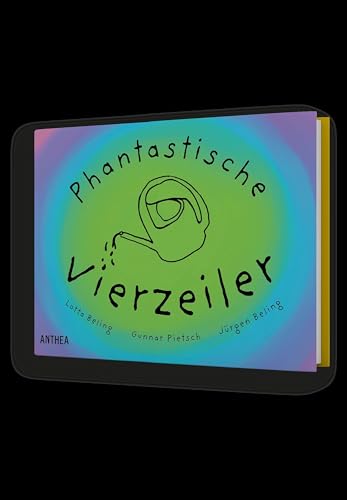 Phantastische Vierzeiler Phantastische Vierzeiler von Anthea Verlag