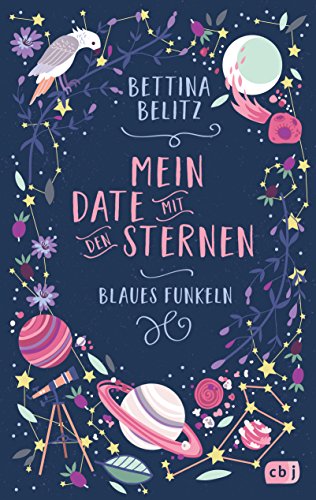 Mein Date mit den Sternen - Blaues Funkeln (Mein Date mit den Sternen (Serie), Band 1)