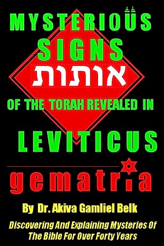 Mysterious SIGNS Of The Torah Revealed in LEVITICUS von B'Nai Noach Torah Institute, LLC