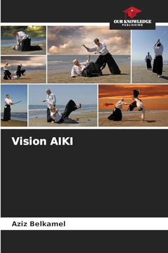 Vision AIKI: DE von Our Knowledge Publishing