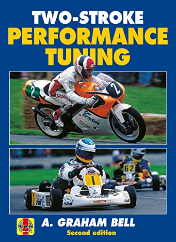 Two-Stroke Performance Tuning: Second edition von J H Haynes & Co Ltd