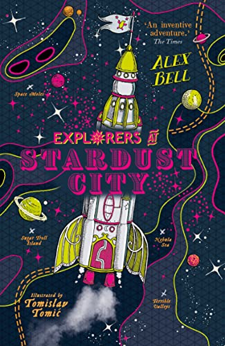 Explorers at Stardust City (The Explorers' Clubs) von Faber & Faber