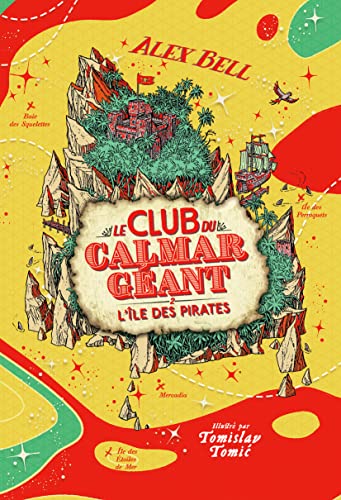 Le Club du Calmar Géant: L'île des pirates (2) von GALLIMARD JEUNE