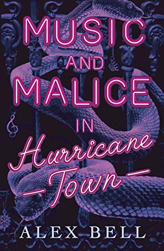 Music and Malice in Hurricane Town von Stripes Publishing