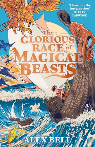 The Glorious Race of Magical Beasts von Faber & Faber
