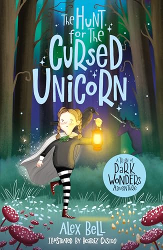 The Hunt for the Cursed Unicorn (A Train of Dark Wonders Adventure)