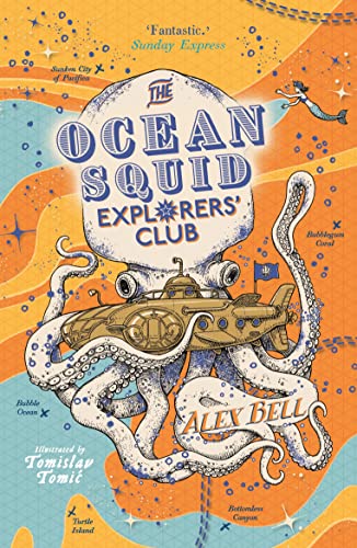 The Ocean Squid Explorers' Club (The Explorers' Clubs) von Faber & Faber