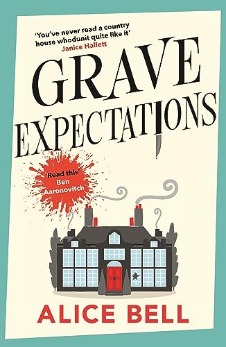 Grave Expectations: The hilarious and gripping BBC Radio 2 Book Club pick von Corvus