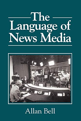 Language of News Media (Language in Society)