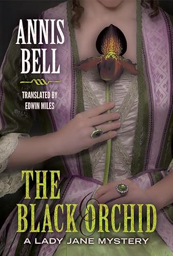 The Black Orchid (A Lady Jane Mystery, Band 2)