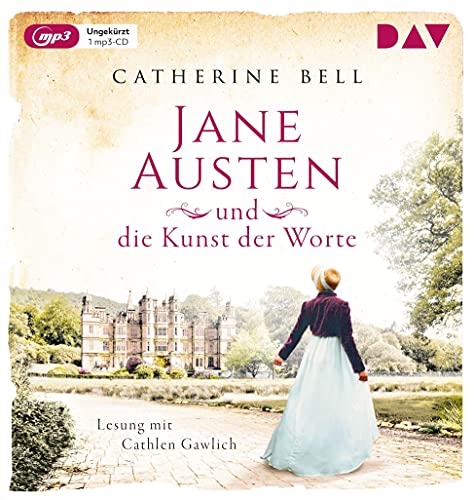 Jane Austen und die Kunst der Worte: Ungekürzte Lesung mit Cathlen Gawlich (1 mp3-CD) (Außergewöhnliche Frauen zwischen Aufbruch und Liebe) von Audio Verlag Der GmbH