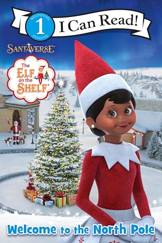 The Elf on the Shelf: Welcome to the North Pole (I Can Read Level 1) von HarperCollins